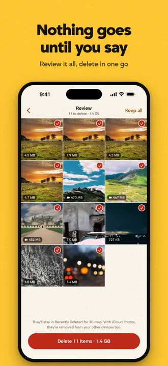 Nothing goes until you say: review it all, delete in one go.